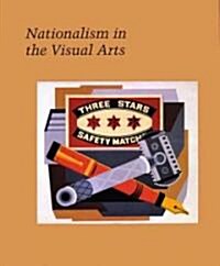 Nationalism in the Visual Arts (Hardcover)