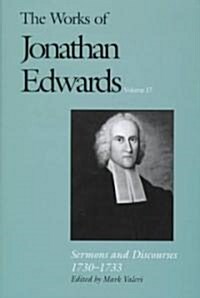 The Works of Jonathan Edwards: Sermons and Discourses, 1730-1733 (Hardcover)