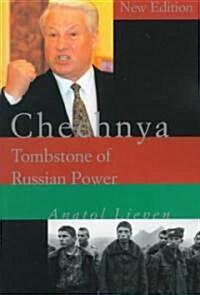 Chechnya: Tombstone of Russian Power (Paperback)