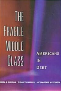 The Fragile Middle Class (Hardcover)