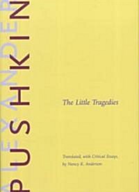 The Little Tragedies (Hardcover)