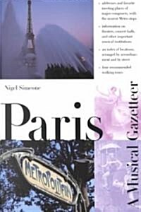 Paris--A Musical Gazetteer (Paperback)