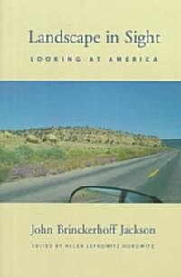 Landscape in Sight: Looking at America (Paperback)