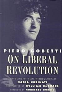 On Liberal Revolution (Paperback)