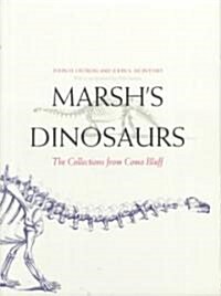 Marshs Dinosaurs (Hardcover)