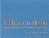 Cultures in Motion (Hardcover)