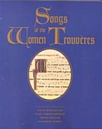 Songs of the Women Trouveres (Paperback)
