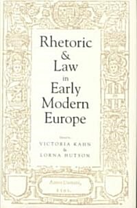 Rhetoric and Law in Early Modern Europe (Hardcover)