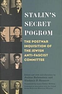 Stalins Secret Pogrom (Hardcover)