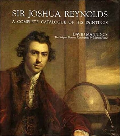 Sir Joshua Reynolds: A Complete Catalogue of His Paintings (Hardcover)