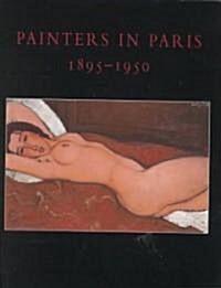 Painters in Paris, 1895-1950 (Paperback)