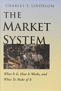 The Market System (Hardcover)