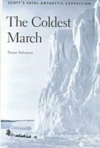 The Coldest March (Hardcover)