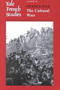 Yale French Studies, Number 100: France/USA: The Cultural Wars (Paperback)