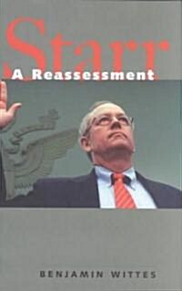 Starr: A Reassessment (Hardcover)