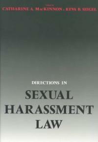 Directions in sexual harassment law