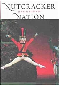 Nutcracker Nation (Hardcover)