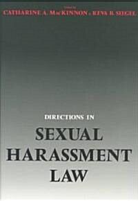 Directions in Sexual Harassment Law (Hardcover)