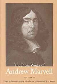 The Prose Works of Andrew Marvell: Volume II, 1676-1678 Volume 2 (Hardcover)