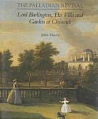 The Palladian Revival (Hardcover)