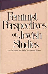 Feminist Perspectives on Jewish Studies (Hardcover)