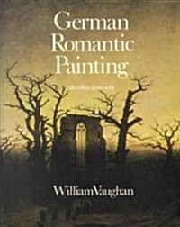 German Romantic Painting (Paperback, 2nd)