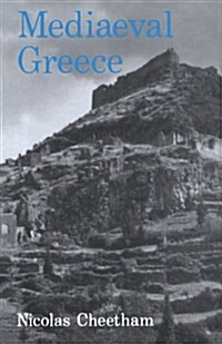 Mediaeval Greece (Paperback)