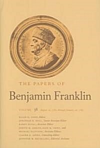 The Papers of Benjamin Franklin, Volume 38: August 16, 1782, Through January 20, 1783 (Hardcover)