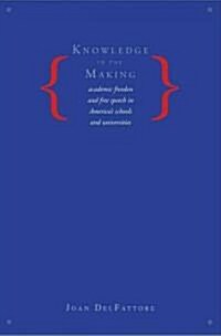 Knowledge in the Making (Hardcover)