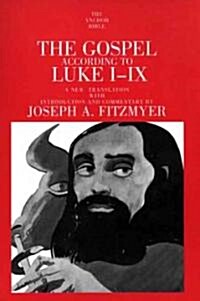 The Gospel According to Luke I-IX (Paperback)