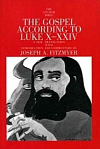 The Gospel According to Luke X-XXIV (Paperback)