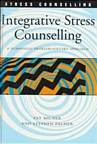 Integrative Stress Counselling (Hardcover)