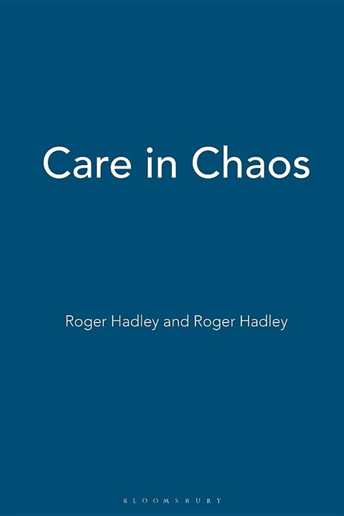 Care in Chaos (Paperback)