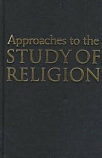Approaches to the Study of Religion (Hardcover)