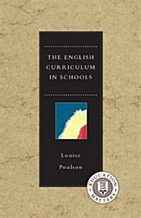 The English Curriculum in Schools (Paperback)