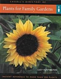 Cassells Directory of Plants for Family Gardens (Hardcover)