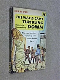 And the Walls Came Tumbling Down (Paperback)