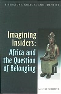 Imagining Insiders (Paperback)