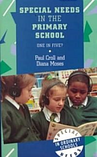 Special Needs in the Primary School (Paperback)