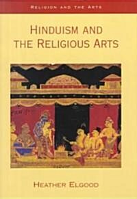 Hinduism and the Religious Arts (Paperback)