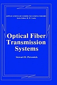 Optical Fiber Transmission Systems (Hardcover)