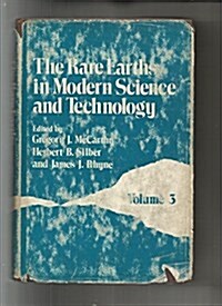 Rare Earths in Modern Science and Technology (Hardcover)