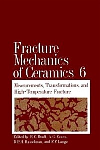 Fracture Mechanics of Ceramics (Hardcover, 1983)
