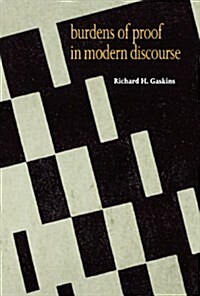 Burdens of Proof in Modern Discourse (Paperback, Revised)