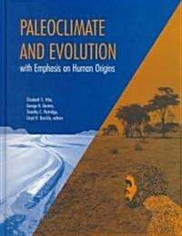 Paleoclimate and Evolution, with Emphasis on Human Origins (Hardcover)