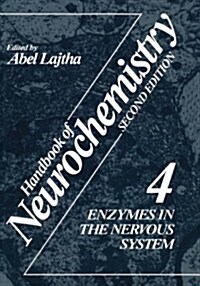 Handbook of Neurochemistry: Volume 4 Enzymes in the Nervous System (Hardcover, 1983)