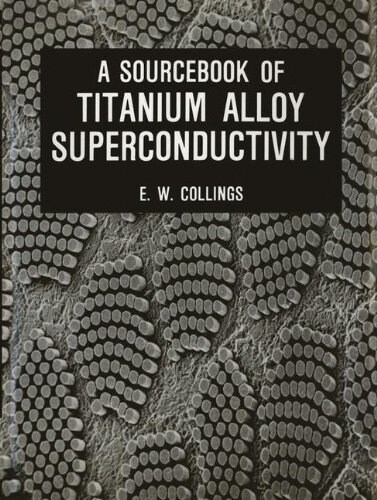 A Sourcebook of Titanium Alloy Superconductivity (Hardcover, 1983)