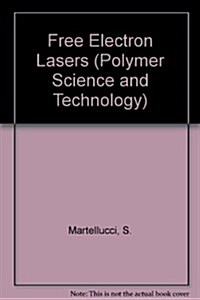 Free Electron Lasers (Hardcover)