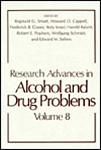 Research Advances in Alcohol and Drug Problems (Hardcover, 1984)