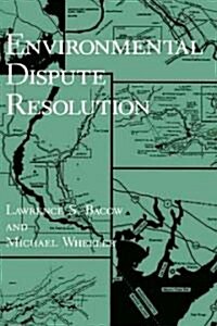 Environmental Dispute Resolution (Hardcover)